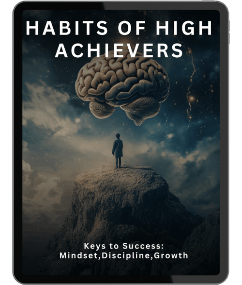 Free bonus: Habits of High Achievers guide